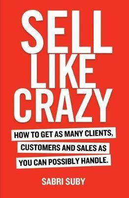 Sell Like Crazy cover